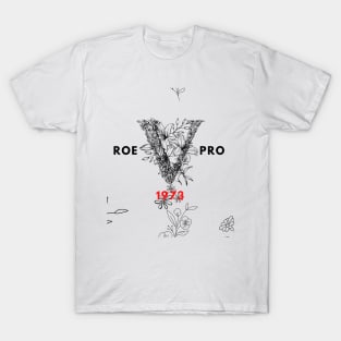 Roe pro T-Shirt